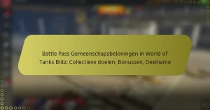 featured-image-battle-pass-gemeenschapsbeloningen-in-world-of-tanks-blitz-collectieve-doelen-bonussen-deelname