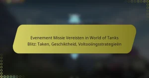 featured-image-evenement-missie-vereisten-in-world-of-tanks-blitz-taken-geschiktheid-voltooiingsstrategieen