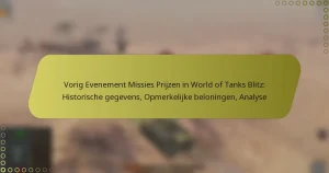 featured-image-vorig-evenement-missies-prijzen-in-world-of-tanks-blitz-historische-gegevens-opmerkelijke-beloningen-analyse